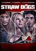 Straw Dogs - Film (2011) - SensCritique