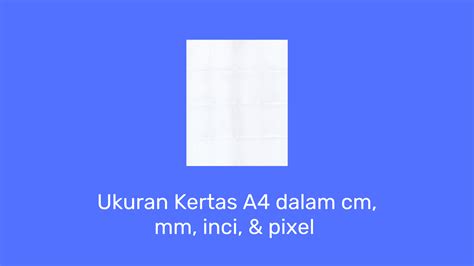 Ukuran Kertas A4 Dalam Pixel Cm Mm Inci Cara Setting Reverasite
