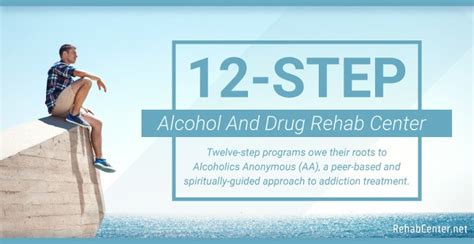 12 step alcohol and drug rehab centers