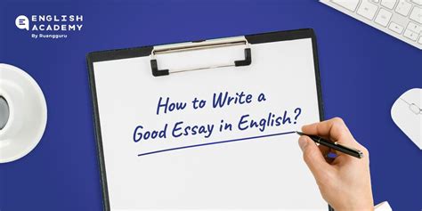 Cara Menulis Essay Bahasa Inggris Yang Baik Dan Benar Belajar Bahasa