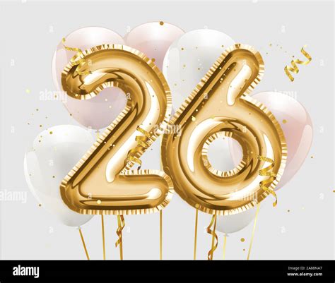 Happy 26th Birthday Gold Foil Balloon Greeting Background 26 Years
