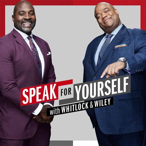 Speak For Yourself With Whitlock And Wiley Podcast Fox Sports