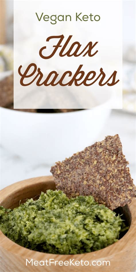 Dietary fiber is an essential component of any healthy meal plan. Vegan Keto Flax Crackers | Meat Free Keto | Vegan Keto Recipes | Recipe | Vegan keto, Vegan keto ...