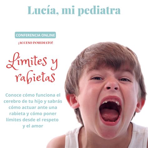 Límites Y Rabietas Lucía Mi Pediatra