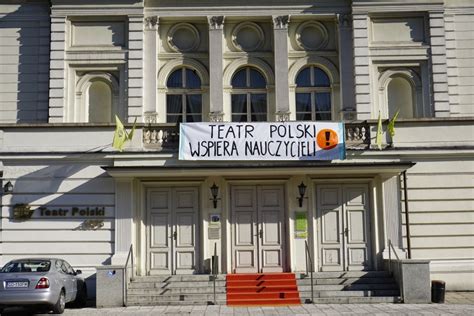 Poznań Teatr Polski W Czasie Protestu Nauczycieli Zajmie Się Dziećmi