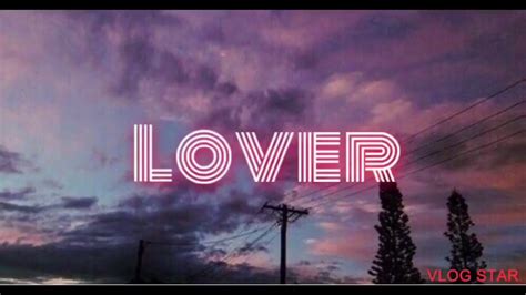 Lover Official Audio Youtube