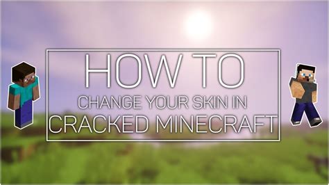 How To Get Skins In Cracked Minecraft Youtube