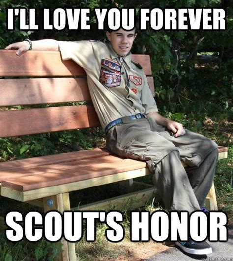 Boy Scout Pick Up Line Julian Memes Quickmeme Boy Scouts Scout Memes