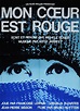 Mon coeur est rouge (1976) - FilmAffinity