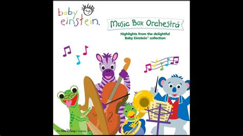 Baby Einstein Music Box Orchestra 2005 Cd Part 3 Youtube