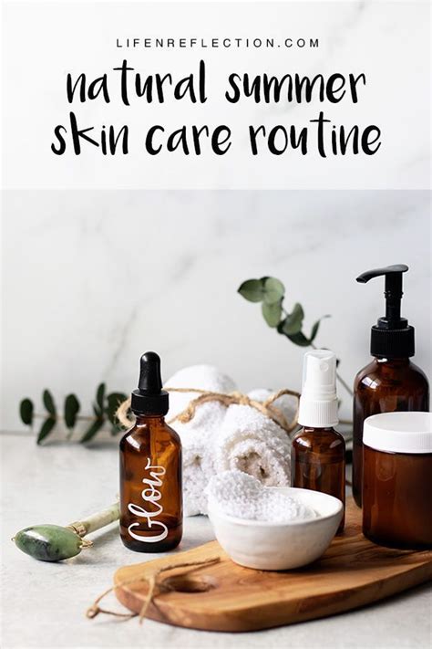 A Summer Skin Care Routine For Glowing Skin Life N Reflection