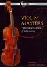 Violin Masters: Two Gentlemen of Cremona (2010) | ČSFD.cz