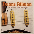 THE LEGEND AND THE LEGACY by DUANE ALLMAN: Amazon.co.uk: CDs & Vinyl