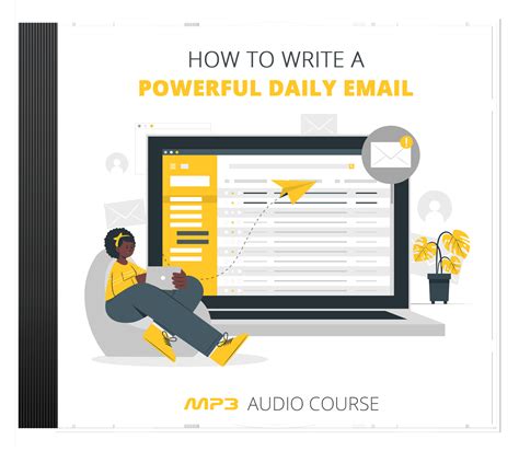 How To Write A Powerful Daily Email