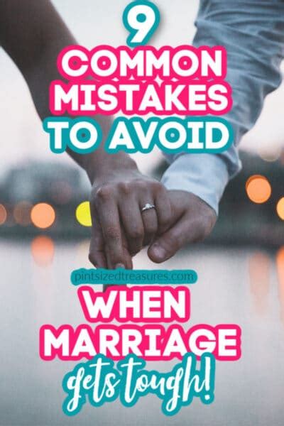 9 Common Mistakes To Avoid When Marriage Gets Tough · Pint Sized Treasures