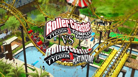 Rollercoaster Tycoon 3 Complete Edition Vs Platinum Onqc Youtube