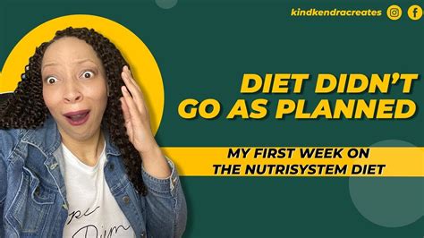 My First Week On Nutrisystem 5 Things You Should Know Before You