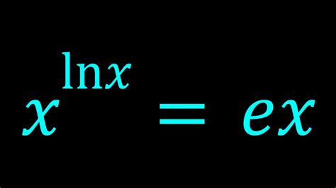 Solving X Lnx Ex Youtube