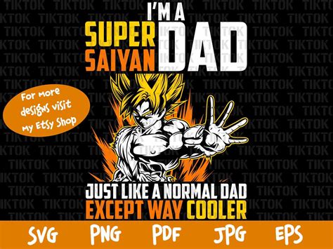 Fathers Day Svg Goku Svg Super Saiyan Dad Super Saiyan Svg Etsy In