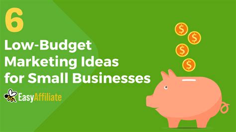 how to conduct low budget small business marketing 6 ways