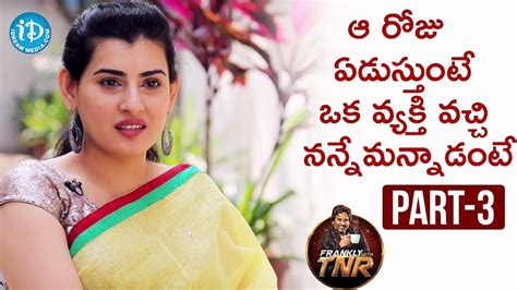 Actress Archana Exclusive Interview Part Frankly With TNR Talking Movies With IDream