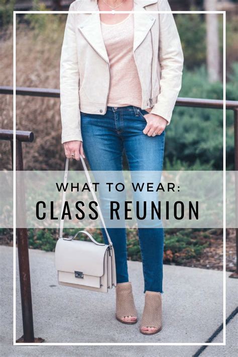 What To Wear To A Class Reunion Reunion Outfit What To Wear Class