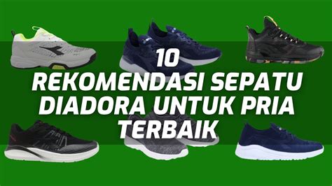 10 Rekomendasi Sepatu Diadora Untuk Pria Terbaik Youtube