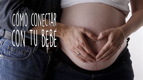 Paso A Paso Tu Embarazo Conoce A Tu Beb Antes De Nacer Embarazados