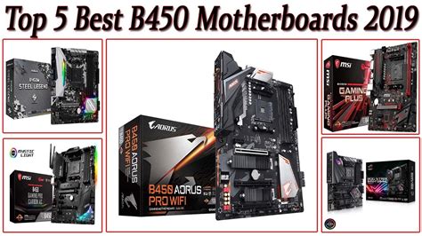 But before we dive into our list of best b450 motherboards, let's ask. Top 5 Best B450 Motherboards 2019 - YouTube