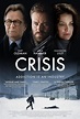 Crisis (2021) - FilmAffinity