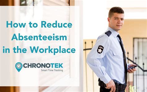 How To Reduce Absenteeism In The Workplace Chronotek