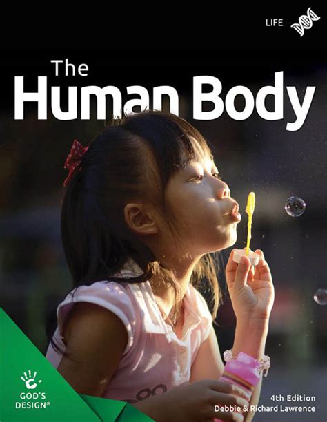 Human Body Stdt 4th Edgods Design For Life Answers In Genesis