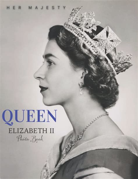 her majesty queen elizabeth ii photobook queen elizabeth platinum jubilee 2022 book a life in