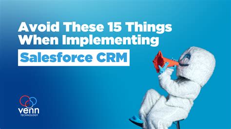 Avoid These Things When Implementing Salesforce Crm