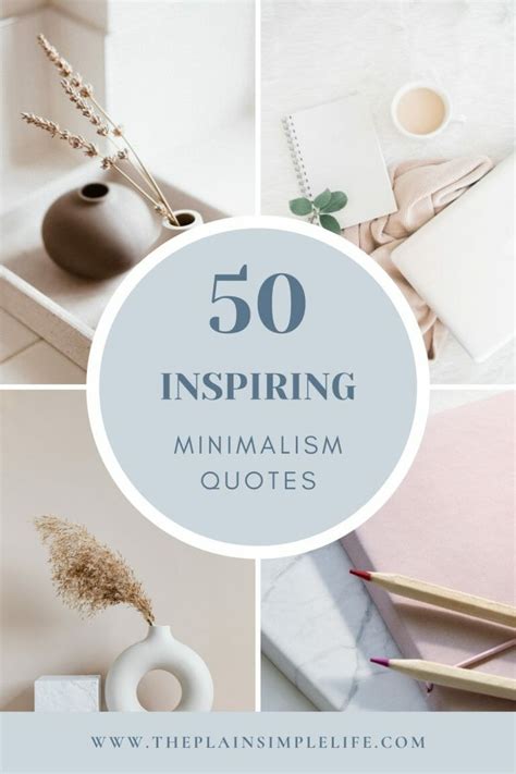 50 Powerful Minimalism Quotes To Inspire A Simple Life