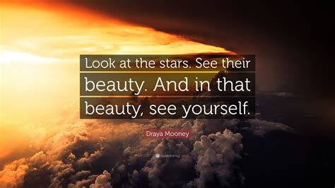 Draya Mooney Quote Look At The Stars See Their Beauty