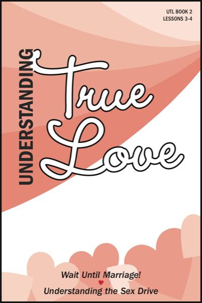 Understanding The Sex Drivelesson In Understanding True Love Series