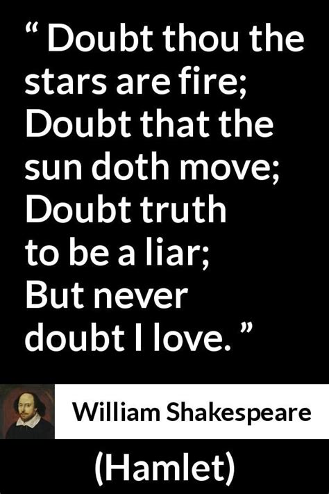 William Shakespeare Quote About Love From Hamlet Shakespeare Love