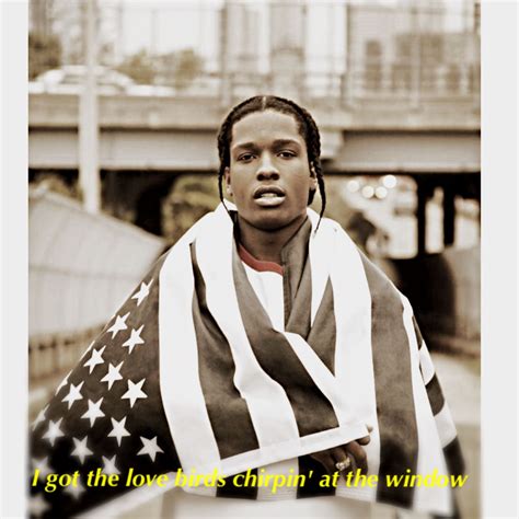 A$AP Rocky - Everyday #rapperquotes #lovequotes #a$apmob | Rapper ...