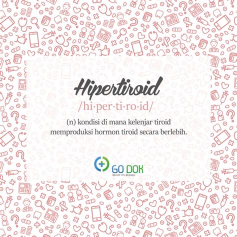 Hipertiroid Gejala Penyebab Dan Penangannya