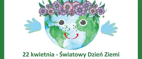 Konkurs Plakat Ekologiczny Ziemia Nasz Dom Szkoła Podstawowa Im