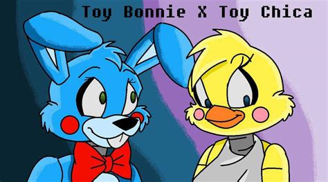 Toy Bonnie X Toy Chica Five Nights At Freddys Amino