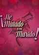 Sección visual de ¡He matado a mi marido! - FilmAffinity