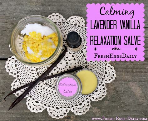 Calming Lavender Vanilla Relaxation Salve Fresh Eggs Daily Homemade
