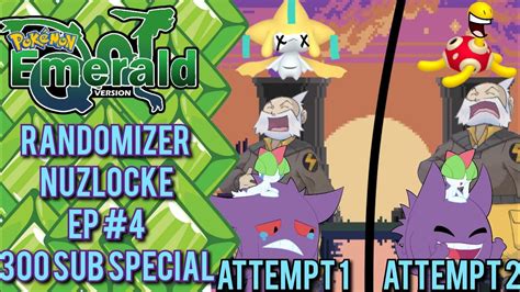 Round 2 300 Sub Special Pokemon Emerald Extreme Randomizer Nuzlocke Episode 4 Youtube