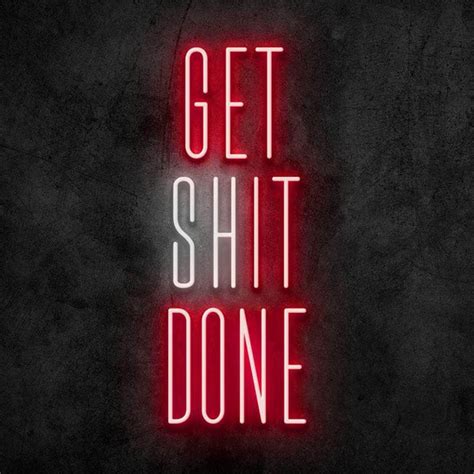Get Shit Done Neon Sign Canvas Freaks