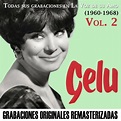 Todas sus grabaciones en La Voz de su Amo, Vol. 2 (1960-1968) by Gelu ...