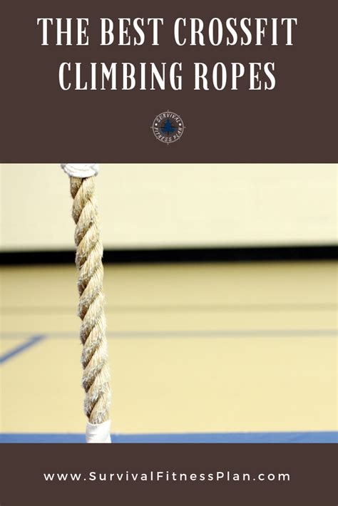 The Best Crossfit Climbing Ropes Survival Fitness Plan Climbing