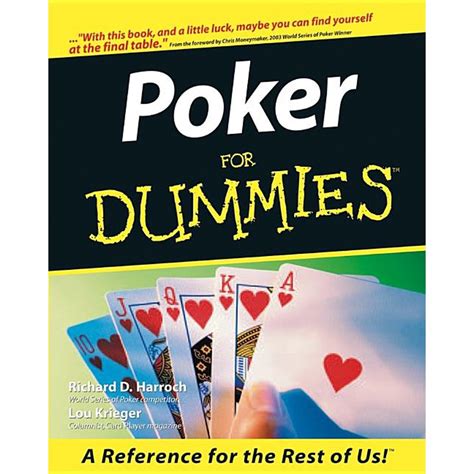 Maybe you would like to learn more about one of these? For Dummies: Poker for Dummies (Paperback) - Walmart.com - Walmart.com