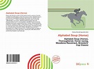 Alphabet Soup (Horse), 978-613-4-91515-1, 6134915157 ,9786134915151